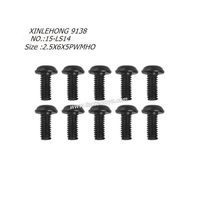 XINLEHONG TOYS 9138 Original Parts Round Headed Screw 2.5X6X5PWMHO 10PCS 15-LS14