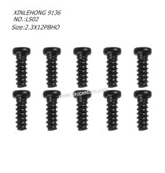 XINLEHONG TOYS 9136 Parts Round Headed Screw 2.3X12PBHO 10PCS 30-LS02