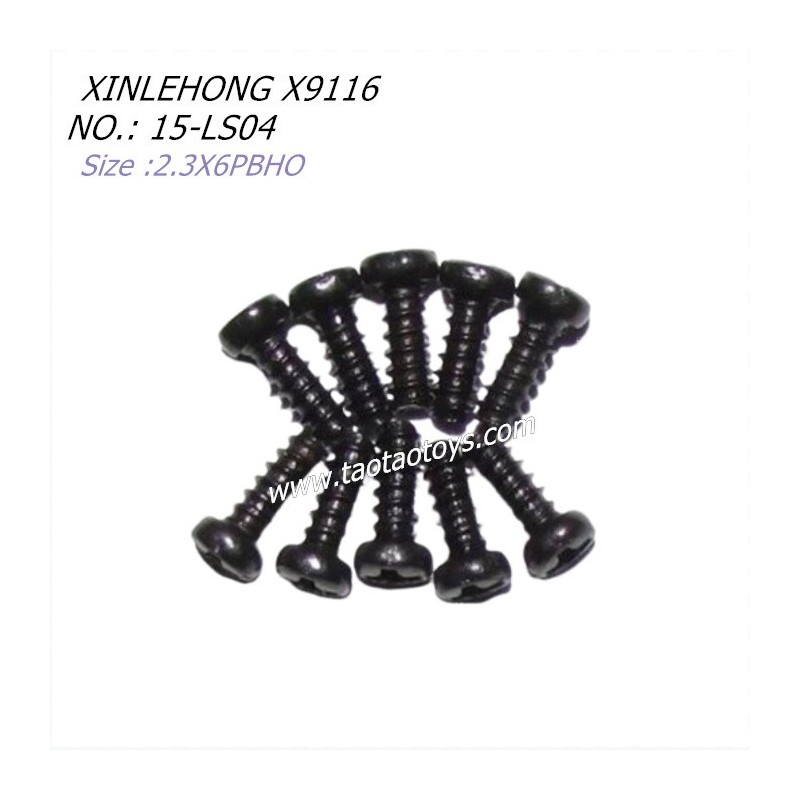 XINLEHONG TOYS X9116 Parts Round Headed Screw 2.3X6PBHO 15-LS04