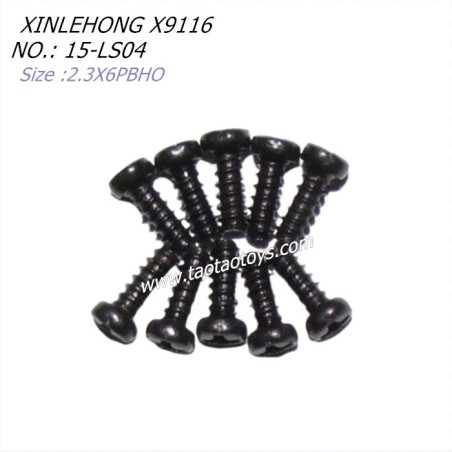XINLEHONG TOYS X9116 Parts Round Headed Screw 2.3X6PBHO 15-LS04