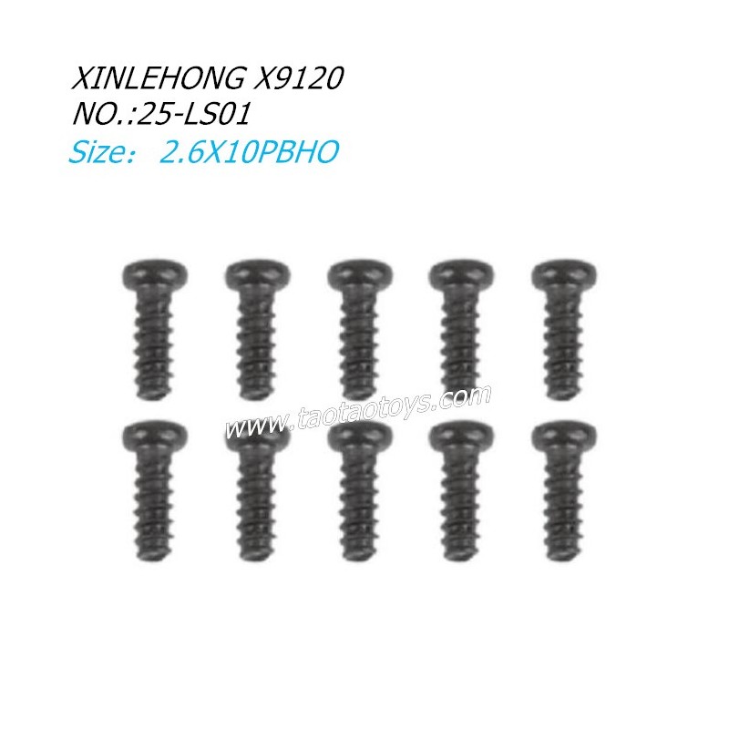 XINLEHONG TOYS X9120 Parts Round Headed Screw 2.6X10PBHO 25-LS01